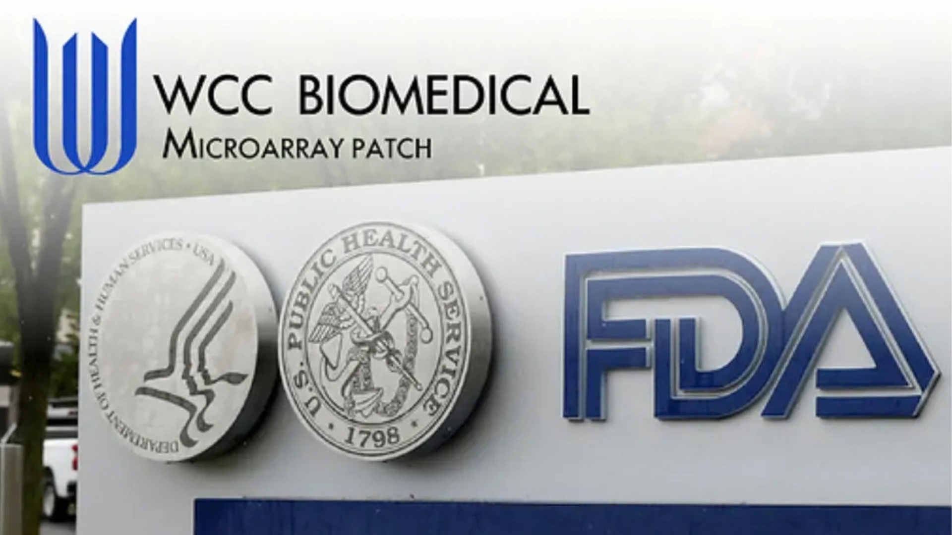 WCC Biomedical's Microneedle New Drug Receives FDA IND Clearance, Advancing into Phase 1/2a Clinical Trial